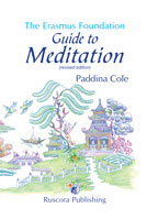 The Erasmus Foundation Guide to Meditation